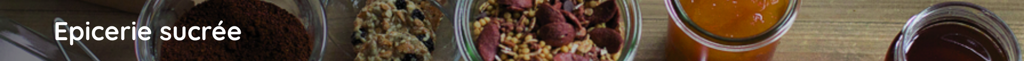 Epicerie sucrée